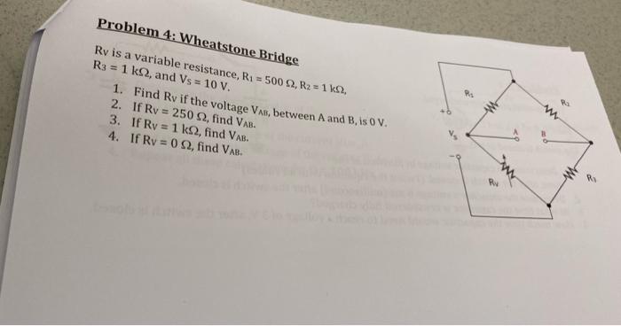 Solved Problem 4: Wheatstone Bridge Ry is a variable | Chegg.com