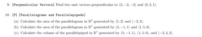 Solved 9. [Perpendicular Vectors] Find two unit vectors | Chegg.com