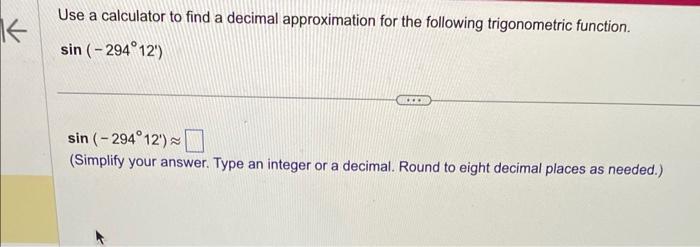 Solved Use a calculator to find a decimal approximation for | Chegg.com