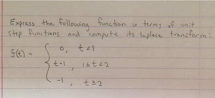 Solved please express the following function in terms of | Chegg.com
