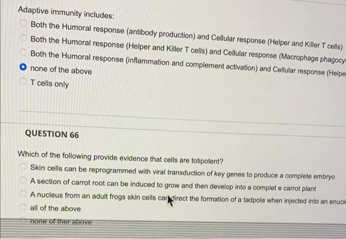 Solved Adaptive immunity includes: Both the Humoral response | Chegg.com