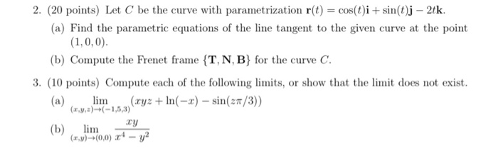 Solved 2. (20 points) Let C be the curve with | Chegg.com