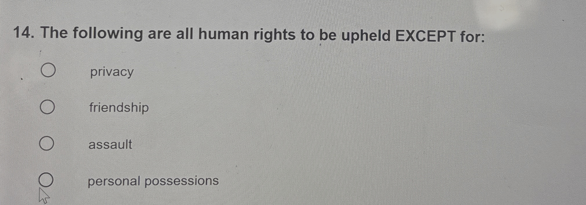 Solved The following are all human rights to be upheld | Chegg.com