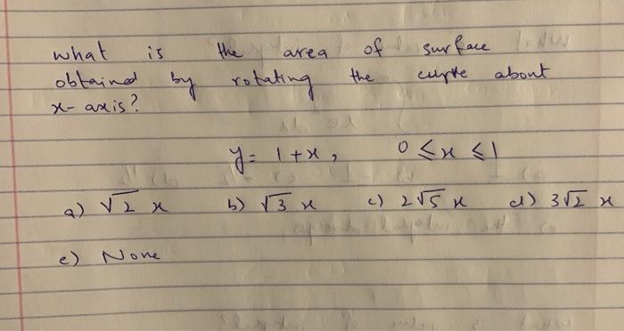 Solved Area What Obtained X Asis Of Surface Cupte About Chegg Com