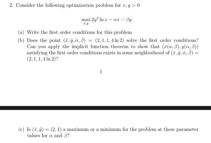 Solved 2 Consider The Following Optimization Problem For Chegg Com