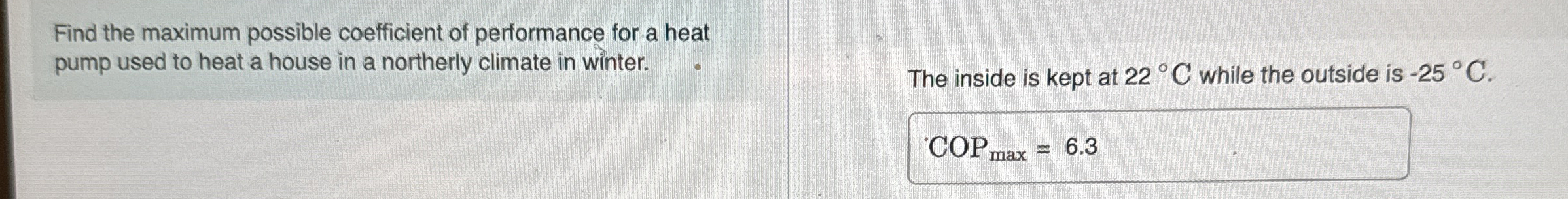 Solved Find The Maximum Possible Coefficient Of Performance Chegg Com