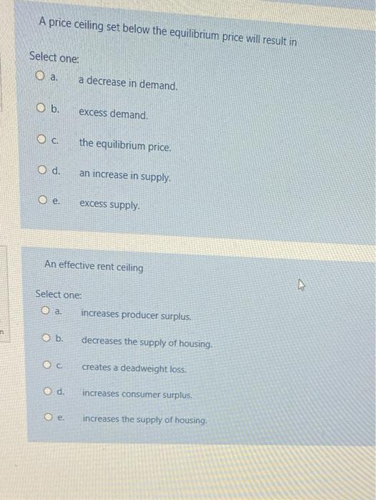 Solved If the government imposes a maximum rent for housing