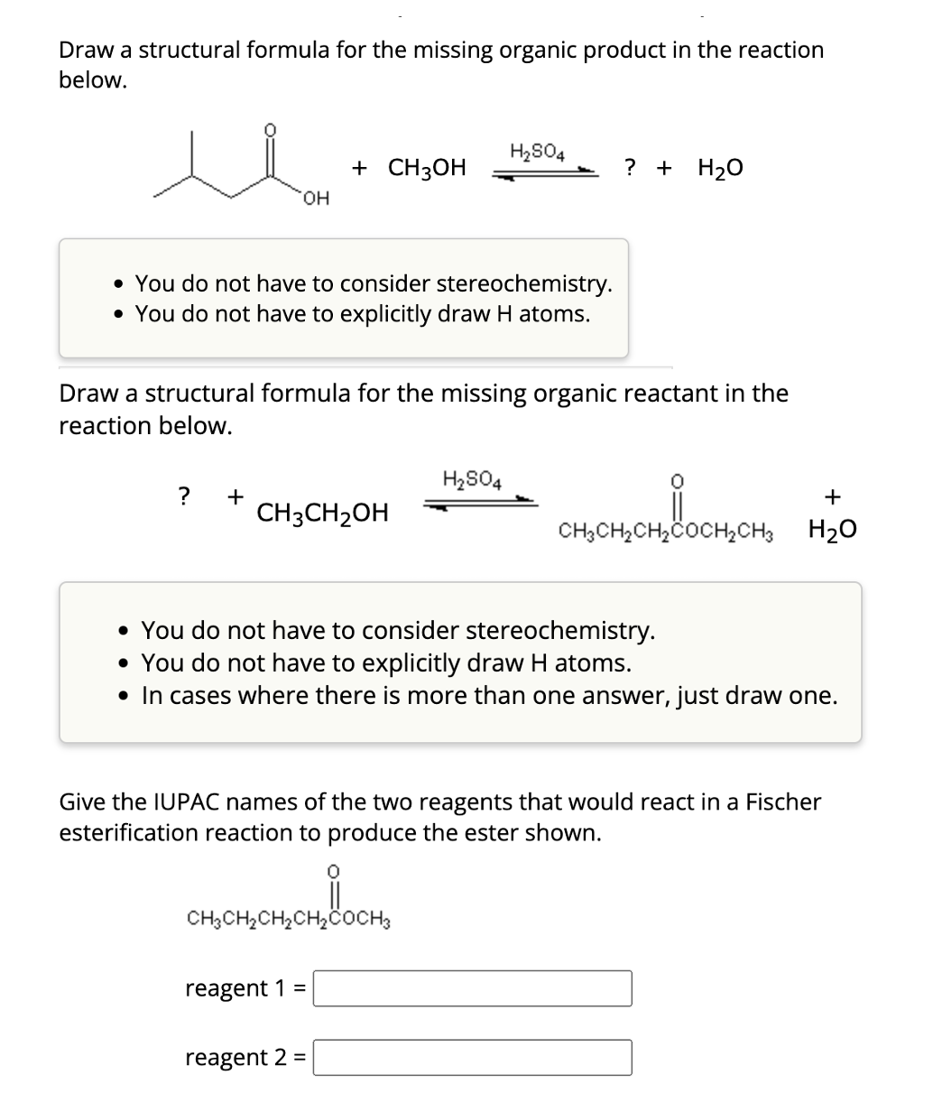 Draw a structural formula for the missing organic | Chegg.com