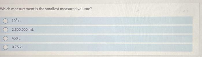 Which Measurement Is The Smallest