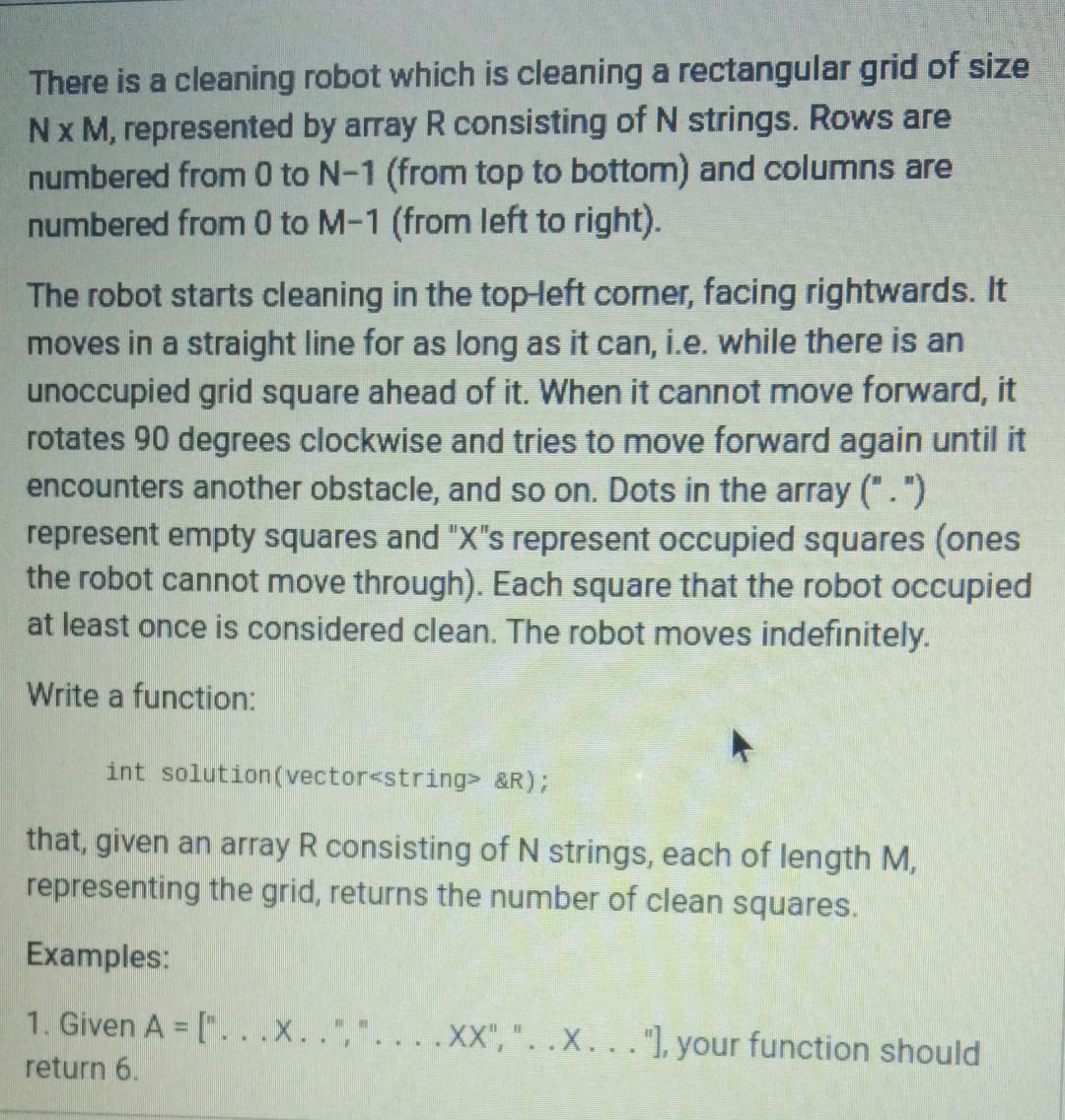 Solved There is a cleaning robot which is cleaning a | Chegg.com