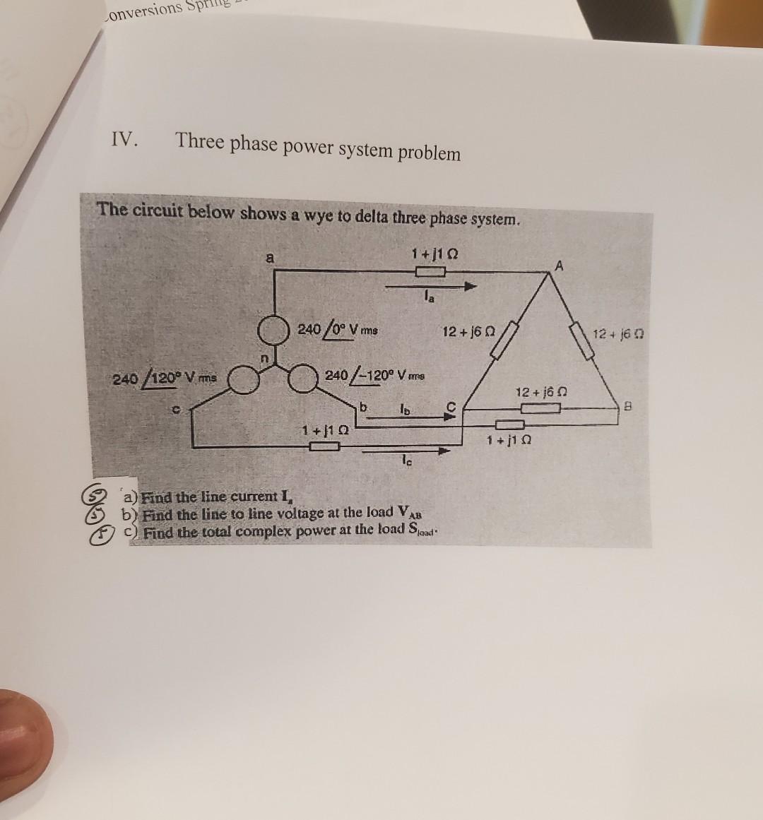Solved onversions Spr IV. Three phase power system problem