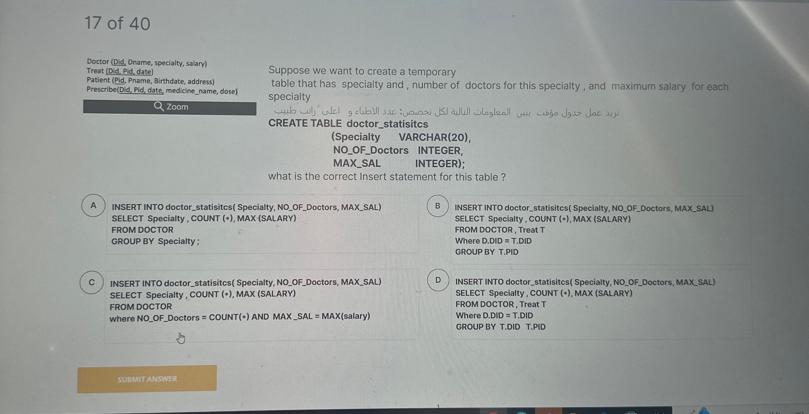 Solved 17 ﻿of 40Doctor (Did, ﻿Dname, specialty, salary) | Chegg.com