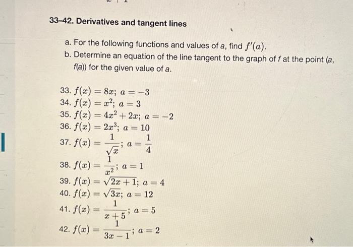 Solved 33-42. Derivatives and tangent lines a. For the | Chegg.com