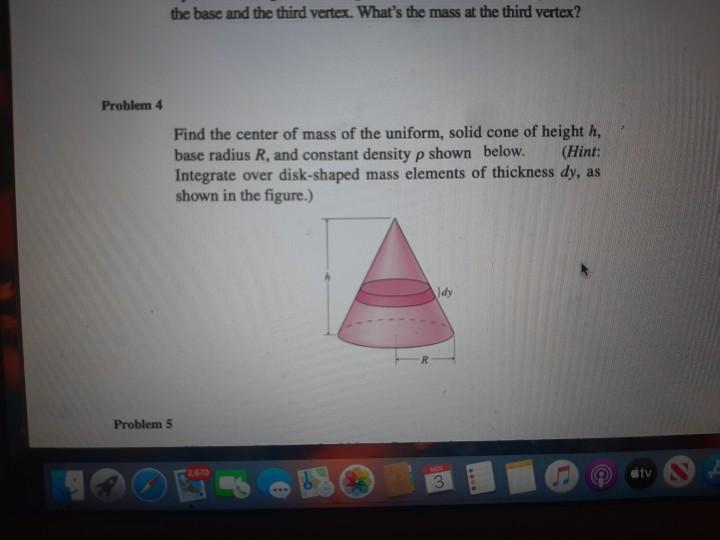 Solved the base and the third vertex. What's the mass at the | Chegg.com