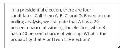 Solved In A Presidential Election, There Are Four | Chegg.com