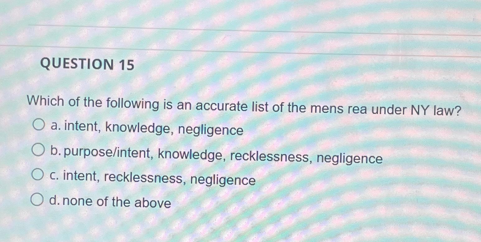 Solved QUESTION 15Which Of The Following Is An Accurate List | Chegg.com