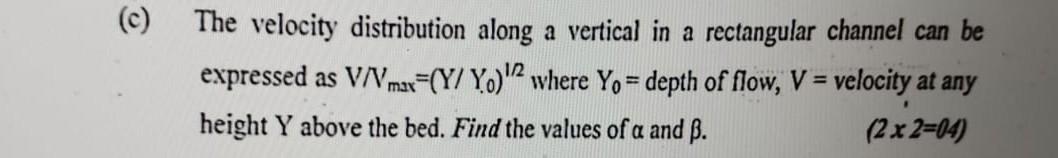 (c) The velocity distribution along a vertical in a | Chegg.com