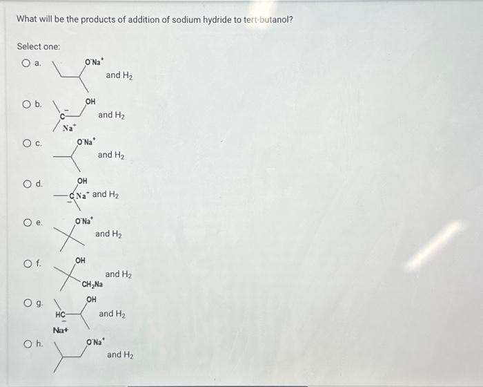 Solved What will be the products of addition of sodium | Chegg.com