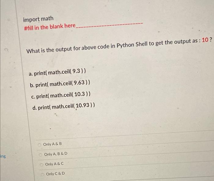 Solved import math #fill in the blank here What is the | Chegg.com