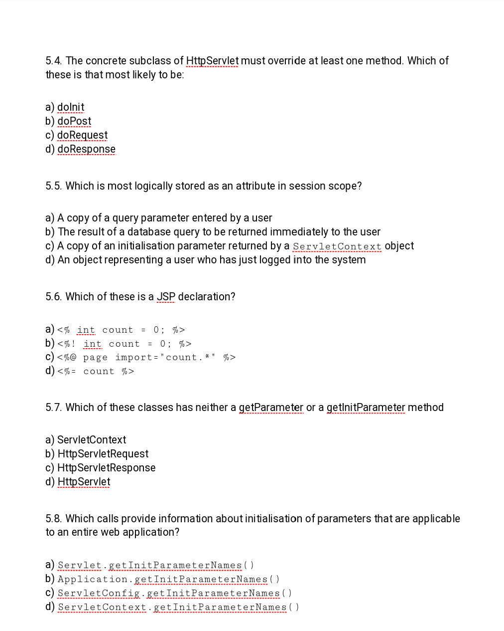 Solved In The Following Multi-Choice Questions (MCQs), | Chegg.com