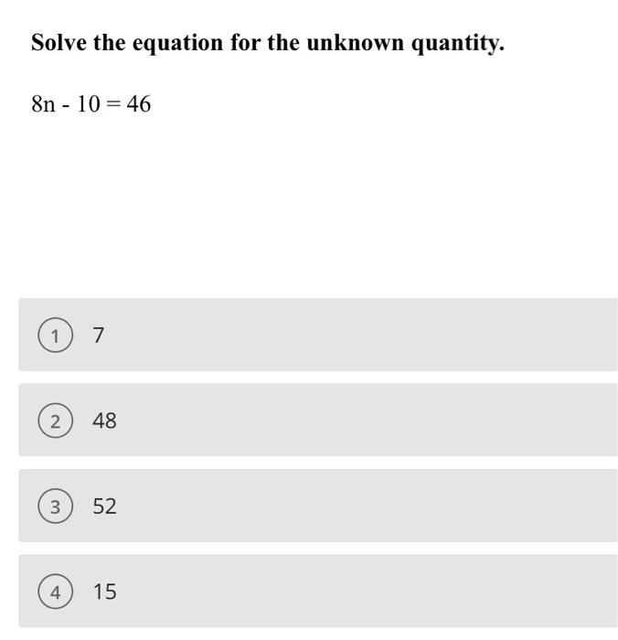 Solved ON - 10 = 46 Solve the equation for the unknown | Chegg.com