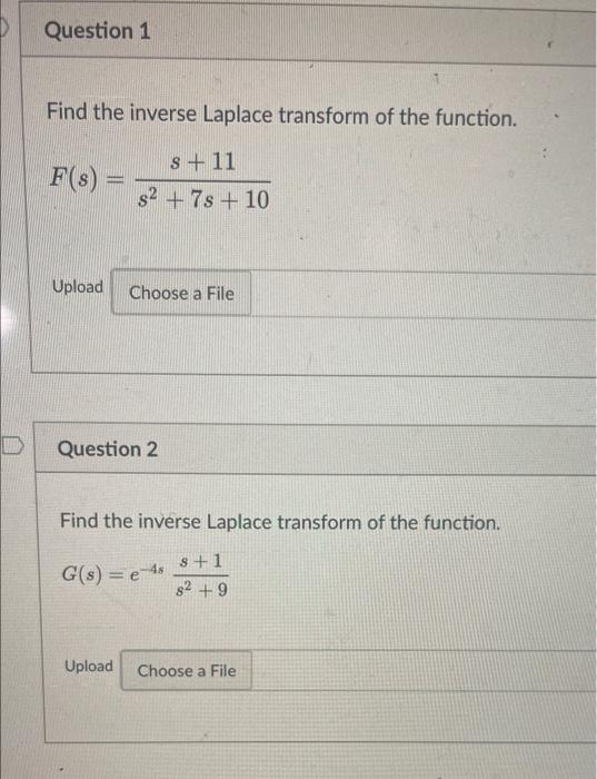 Solved Question 1 Find The Inverse Laplace Transform Of The | Chegg.com