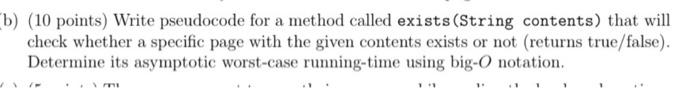 Solved in java Write pseudocode for a method called exists | Chegg.com
