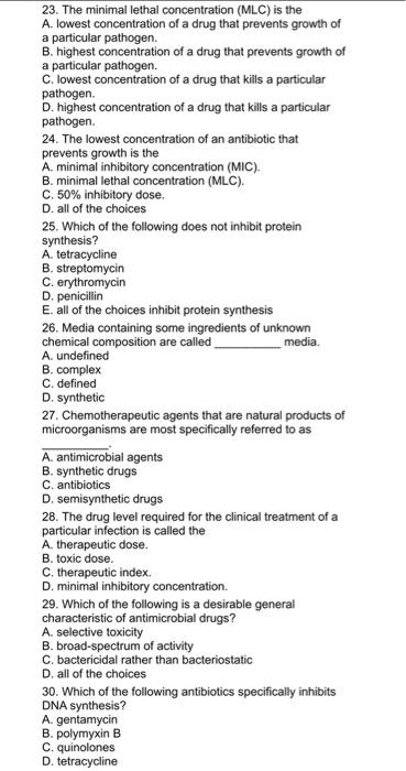 Solved media 23. The minimal lethal concentration (MLC) is | Chegg.com