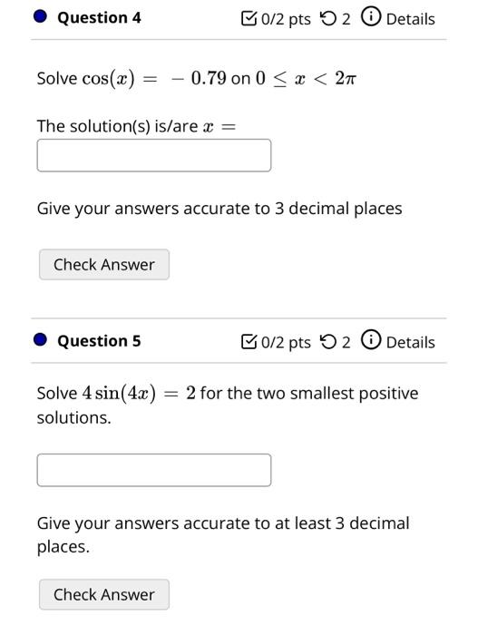 Solved Solve cos(x)=−0.79 on 0≤x