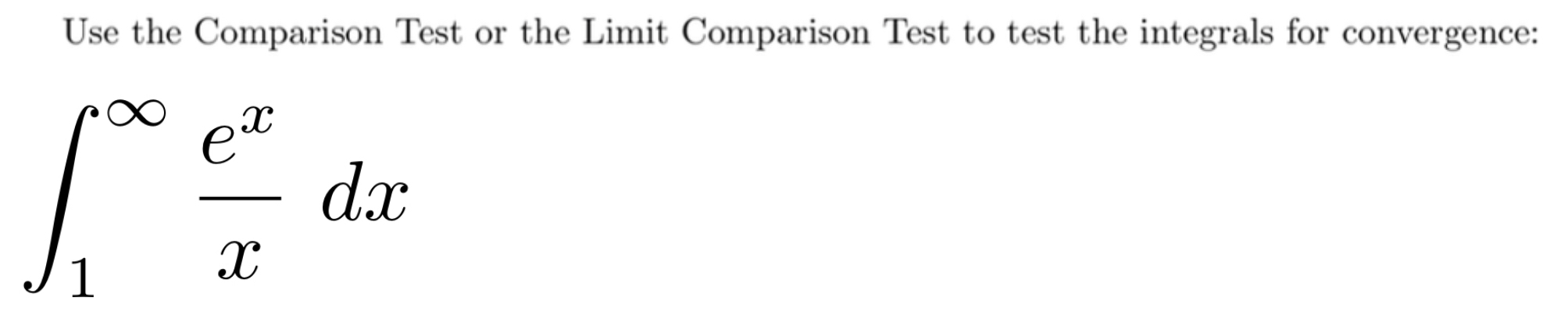 Solved Use the Comparison Test or the Limit Comparison Test | Chegg.com