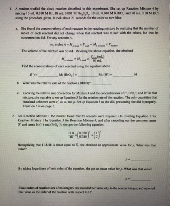 Solved 1. A student studied the clock reaction described in | Chegg.com