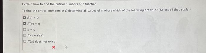 Solved Explain how to find the critical numbers of a | Chegg.com