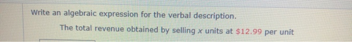Solved Write an algebraic expression for the verbal | Chegg.com