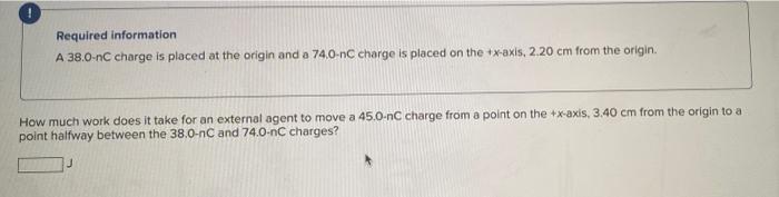 Solved Required information A 38.0 nC charge is placed at | Chegg.com