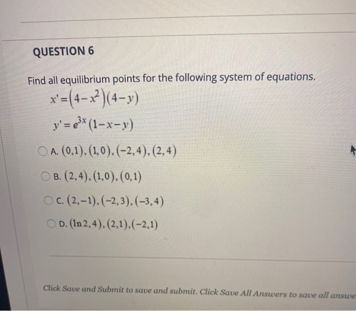 Solved QUESTION 6 Find all equilibrium points for the | Chegg.com