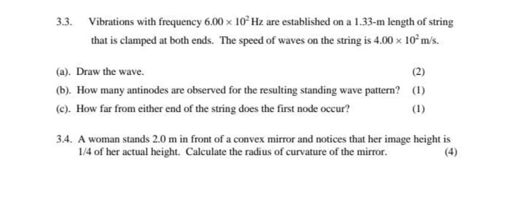 Solved 3.3. Vibrations with frequency 6.00×102 Hz are | Chegg.com