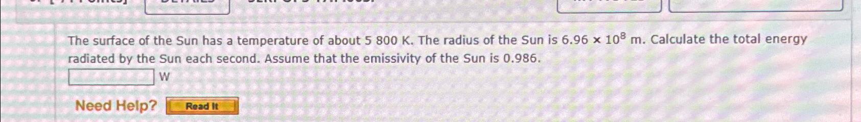 Solved The surface of the Sun has a temperature of about | Chegg.com