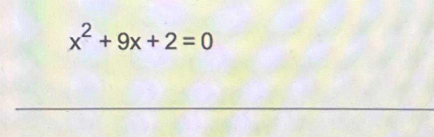 solved-x2-9x-2-0-chegg