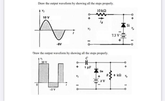 Solved Draw The Output Waveform By Showing All The Steps Chegg Com