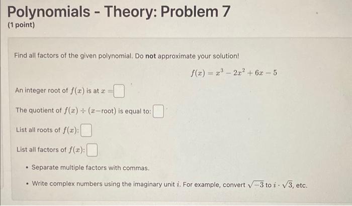 Solved Find All Factors Of The Given Polynomial Do Not