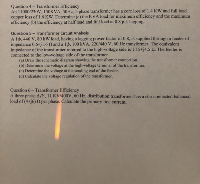 Solved Question 4 - Transformer Efficiency An 11000/230V, | Chegg.com