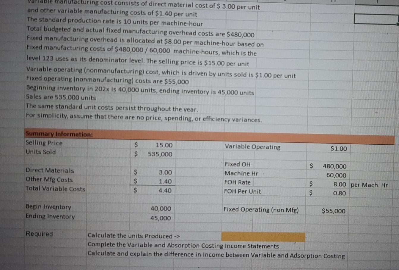 Solved Variable manufacturing cost consists of direct | Chegg.com