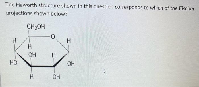 Solved The Haworth structure shown in this question | Chegg.com