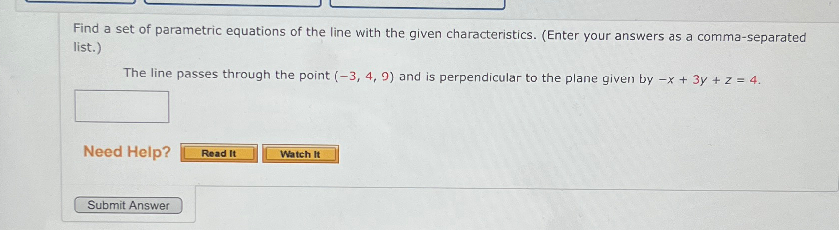Solved Find a set of parametric equations of the line with | Chegg.com