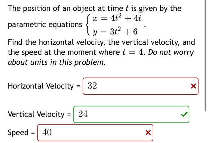 Solved The position of an object at time t is given by the x | Chegg.com
