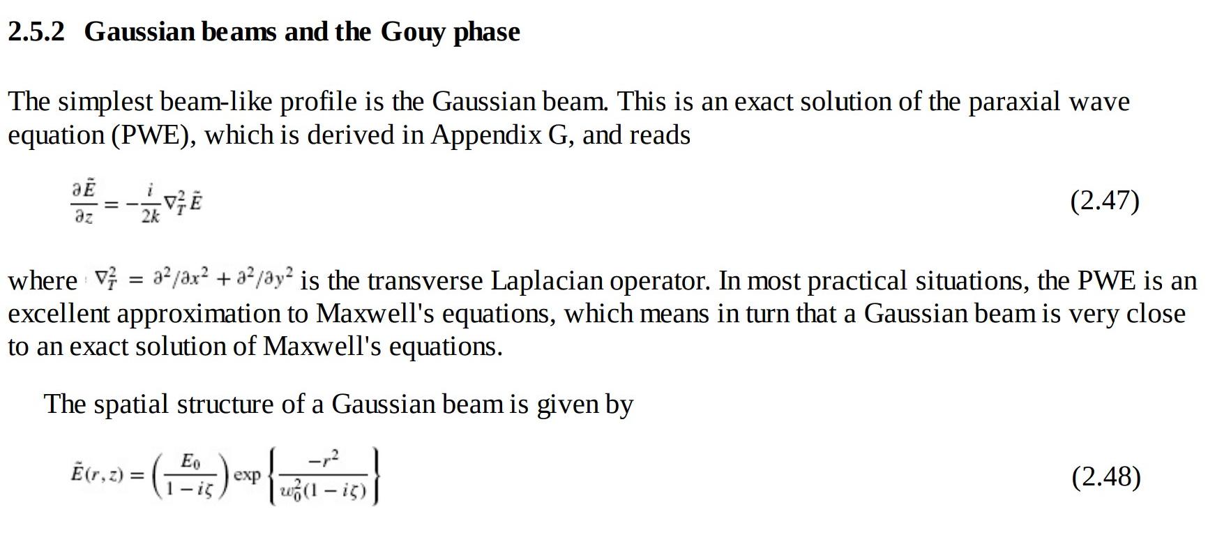 Solved 2.10 Verify That The Gaussian Beam Solution Of Eq. | Chegg.com