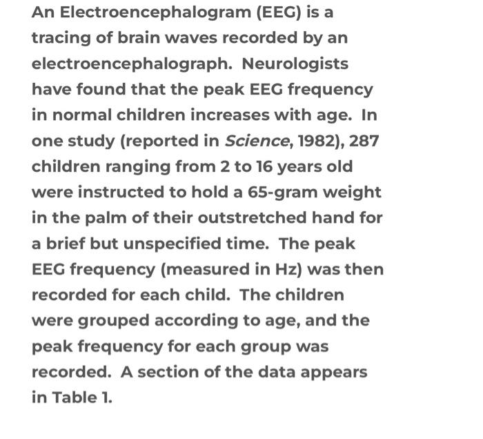 Solved An Electroencephalogram (EEG) Is A Tracing Of Brain | Chegg.com