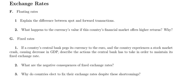 Solved Exchange Rates F. Floating rates 1 Explain the | Chegg.com