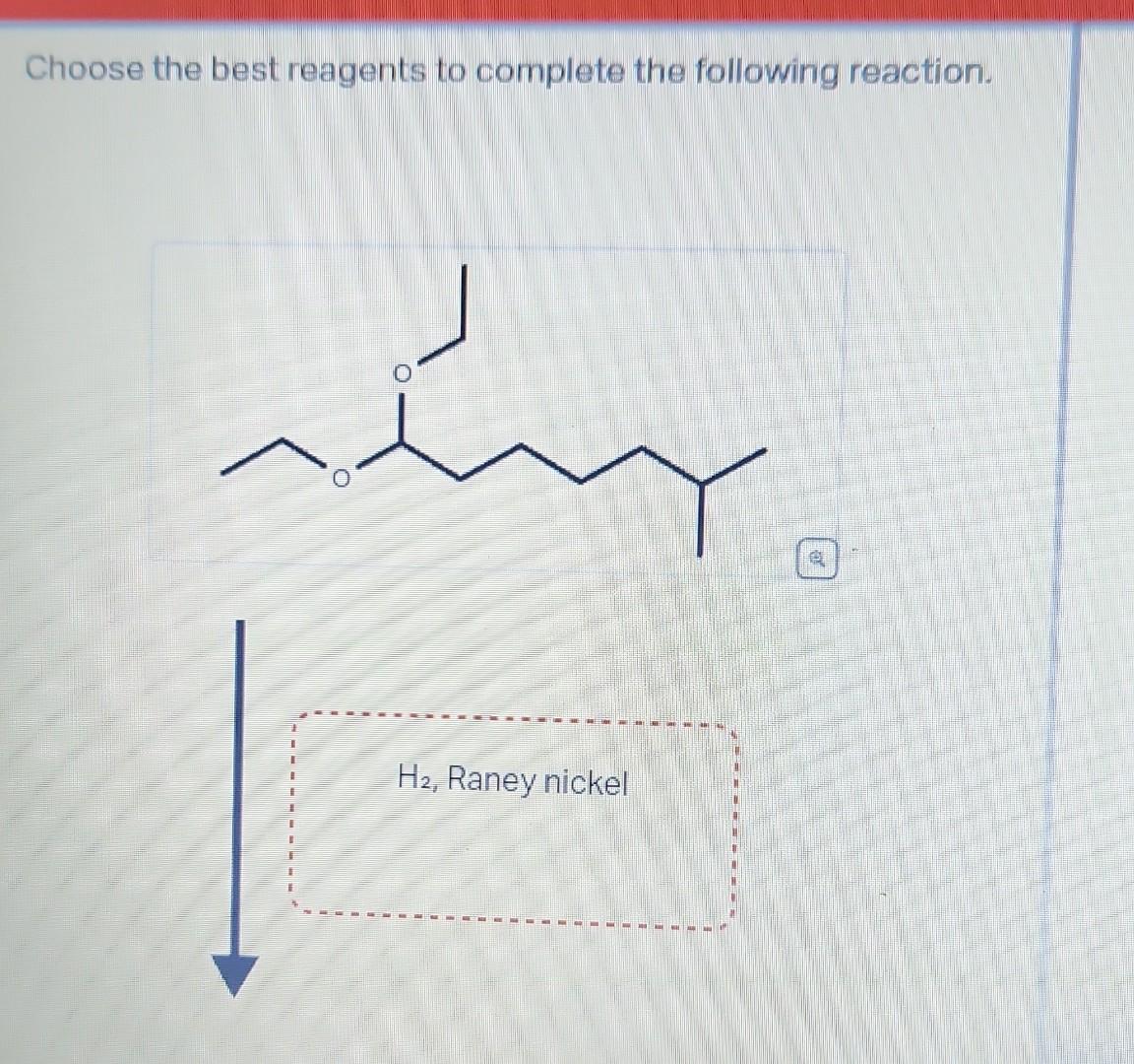 Solved Choose The Best Reagents To Complete The Following | Chegg.com