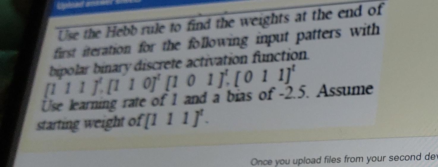 Solved Use the Hebd rule to find the weights at the end of | Chegg.com
